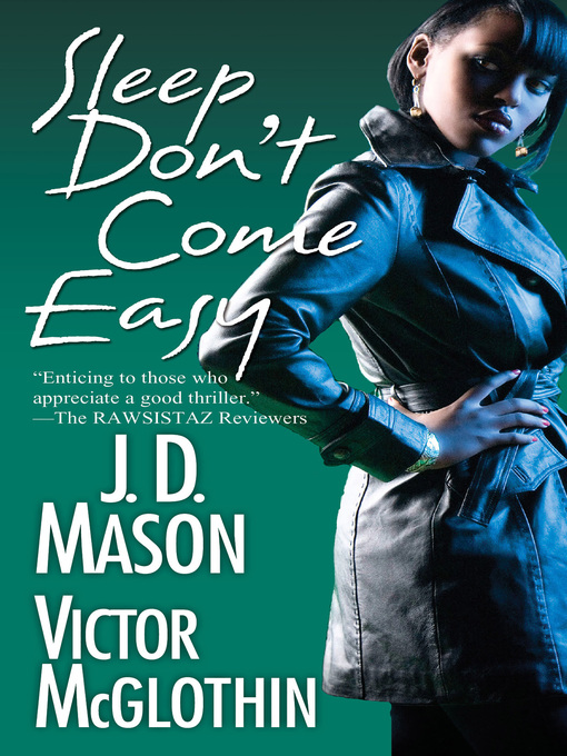 Title details for Sleep Don't Come Easy by Victor McGlothin - Available